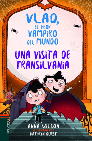 VLAD EL PEOR VAMPIRO DEL MUNDO 1  UNA VISITA DE TRANSILVANIA