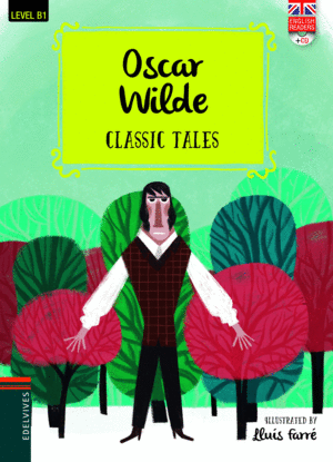 OSCAR WILDE CLASSIC TALES  LEVEL B1