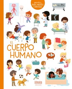 EL CUERPO HUMANO    BIBLIOTECA MENTES CURIOSAS