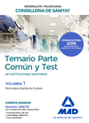 TEMARIO COMUN Y TEST 1 INSTITUCIONES SANITARIAS GENERALITAT