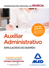 AUXILIAR ADMINISTRATIVO REGIONAL DE MURCIA. SIMULACROS E