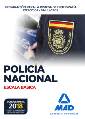 POLICA NACIONAL 2018 PRUEBA DE ORTOGRAFA. EJERCIC