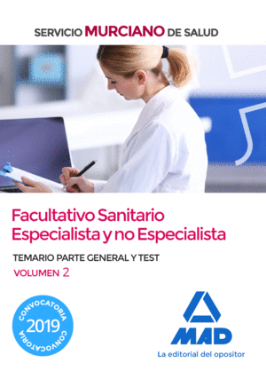 FACULTATIVO SANITARIO ESPECIALISTA 2 NO ESPECIALISTA MURCIA