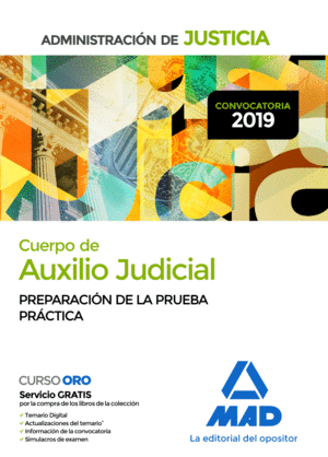 CUERPO AUXILIO JUDICIAL JUSTICIA. PREPARACIN PRUEBA PRACTICA