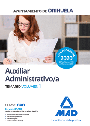 AUXILIAR ADMINISTRATIVO AYUNTAMIENTO ORIHUELA TEMARIO 1 VOLUMEN 1