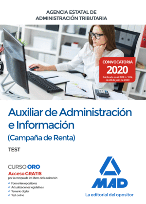 AUXILIAR ADMINISTRACIN E INFORMACIN TEST CAMPAA DE RENTA) DE LA AGENCIA ESTATA