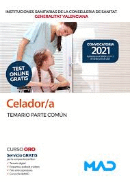 CELADOR/A TEMARIO COMUN 2021