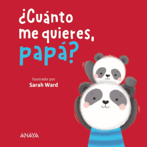 CUANTO ME QUIERES, PAPA?   CARTONE