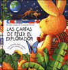 CARTAS DE FELIX EL EXPLORADOR, LAS