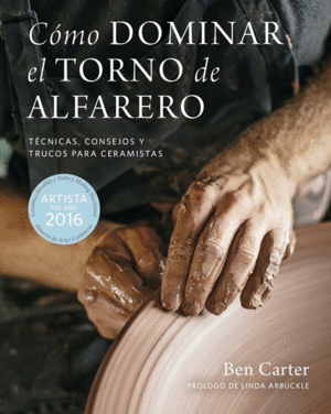 C�MO DOMINAR EL TORNO DE ALFARERO