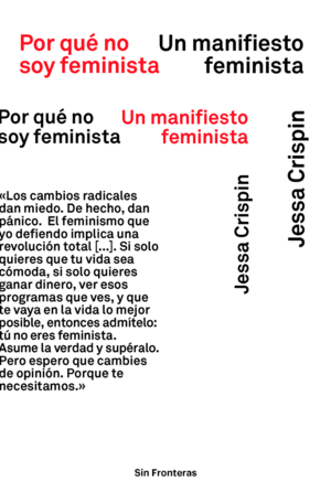 POR QU� NO SOY FEMINISTA