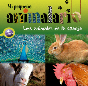 LOS ANIMALES DE LA GRANJA  MI PEQUEO ANIMALARIO
