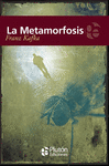 METAMORFOSIS, LA