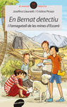 EN BERNAT DETECTIU I L'AMAGATALL DE LES MINES D'ESCAR�