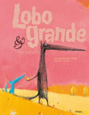 LOBO GRANDE & LOBO PEQUEO