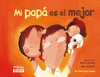 MI PAPA ES EL MEJOR  MINI