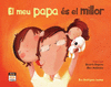 E MEU PAPA ES EL MILLOR  MINI