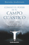 CONOCE EL PODER DE TU CAMPO CUANTICO