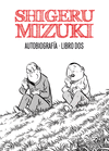SHIGERU MIZUKI. AUTOBIOGRAF�A