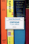 CORT�ZAR Y LOS LIBROS