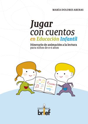 JUGAR CON CUENTOS EN EDUCACIN INFANTIL