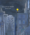 LA LUNA SE OLVID�