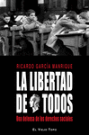 LA LIBERTAD DE TODOS