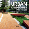 URBAN LANDSCAPES, SMALL SQUARES