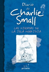 DIARIO DE CHARLIE SMALL. PIRATAS DE LA ISLA PERFIDIA