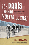 EN PAR�S SE HAN VUELTO LOCOS!