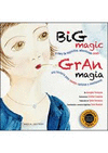 GRAN MAGIA BIG MAGIC