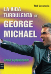 LA VIDA TURBULENTA DE GEORGE MICHAEL