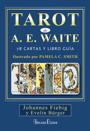 TAROT DE A.E. WAITE (LIBRO Y CARTAS)