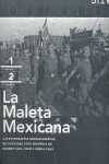 LA MALETA MEXICANA DE CAPA  2 VOLS