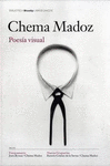 CHEMA MADOZ POESIA VISUAL -ESTUCHE