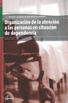 ORGANIZACIN ATENCION PERSONAS SITUACIN DEPENDENCIA