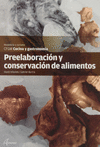 PREELABORACIN Y CONSERVACIN DE LOS ALIMENTOS