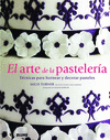 EL ARTE DE LA PASTELERIA