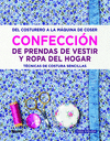 CONFECCION DE PRENDAS DE VESTIR Y ROPA DEL HOGAR