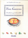 HUEVOS,LOS TRADICION Y MODERNIDAD