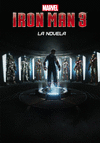 IRON MAN 3. LA NOVELA