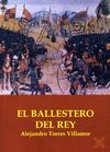EL BALLESTERO DEL REY