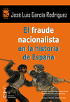 FRAUDE NACIONALISTA EN LA HISTORIA DE ESPAA,EL