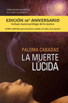 LA MUERTE LUCIDA