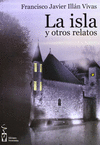 LA ISLA Y OTROS RELATOS