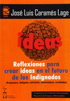 REFLEXIONES CREAR IDEAS FUTURO INDIGNADOS, 23