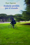 ANDAR�S PERDIDO POR EL MUNDO