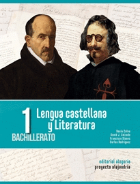 LENGUA CASTELLANA Y LITERATURA 1� BACHILLERATO (PROYECTO ALEJANDR�A)