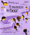 EL MONSTRE DEL BOSC IMP (PROV)