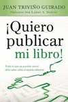 QUIERO PUBLICAR MI LIBRO!